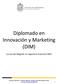 Diplomado en Innovación y Marketing (DIM)