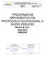 PROGRAMA DE IMPLEMENTACIÓN PROTOCOLO OCUPACIONAL A RUIDO (PREXOR) Marbic E.I.R.L Año 2016 PREXOR.