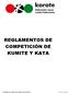 REGLAMENTOS DE COMPETICIÓN DE KUMITE Y KATA