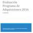 Evaluación Programa de Adquisiciones 2016