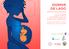 DORMIR DE LADO CÓMO DORMIR DE MANERA SEGURA DURANTE EL EMBARAZO. Campaña para prevenir la muerte intrauterina en el tercer trimestre.