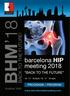 BHM 18. barcelona HIP meeting 2018 BACK TO THE FUTURE! BACK TO THE FUTURE PROGRAMA / PROGRAM. Auditori AXA.