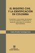 1. REGISTRO CIVIL LEGISLACIÓN - COLOMBIA 2. REGISTROS PÚBLICOS LEGISLACIÓN - COLOMBIA 3. CEDULA DE CIUDADANIA LEGISLACIÓN - COLOMBIA