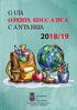 GUÍA OFERTA EDUCATIVA CANTABRIA CANTABRIA 2018/19. GOBIERNO de CONSEJERÍA DE EDUCACIÓN, CULTURA Y DEPORTE
