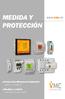 MEDIDA Y PROTECCIÓN. .Protección diferencial industrial. .Medida y control.  Clase A y Clase B. Analizadores de redes