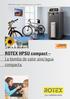 ROTEX HPSU compact Calefactar con sol, aire y ROTEX. ROTEX HPSU compact La bomba de calor aire/agua compacta. La calefacción!