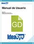 Manual de Usuario Elaborado: IdeaSys, 25 de Junio de 2013 Departamento de documentación