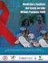 Medición y Análisis del Gasto en sida. MEGAS/Panamá 2008