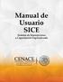 Manual de Usuario SICE. Sistema de Inscripciones a Capacitación Especializada