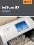 JetScan ifxtm. Escáner de moneda i100 (i100 Currency Scanner) Procesamiento más rápido, Costos operativos más bajos