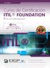 ITIL. Curso de Certificación ITIL FOUNDATION. IT Service Management.  EXCELENCIA FORMATIVA EN DIRECCIÓN DE PROYECTOS