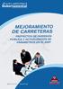 MEJORAMIENTO DE CARRETERAS PROYECTOS DE INVERSIÓN PÚBLICA Y ACTUALIZACIÓN DE PARAMETROS EN EL SNIP