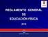 REGLAMENTO GENERAL DE EDUCACIÓN FÍSICA