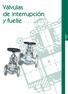 Válvulas de interrupción y fuelle INTERRUPCIÓN Y FUELLE