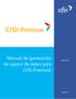 Manual de generación de Layout de datos para CFDi Premium. CFDI v3.3