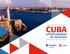 CUBA OPORTUNIDADES DE NEGOCIOS. ProCuba Centro para la Promoción del Comercio Exterior y la Inversión Extranjera