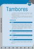 Tambores CARACTERÍSTICAS GENERALES COMPOSICIÓN VIROLA EJES TAPAS MOYUS VIROLA / EJES / TAPA / MOYU