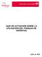 GUÍA DE ACTUACIÓN 40 GUÍA DE ACTUACIÓN SOBRE LA UTILIZACIÓN DEL TRABAJO DE EXPERTOS