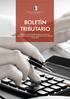 BOLETÍN TRIBUTARIO. Editado por la Comisión de Asuntos Tributarios de la Cámara de Comercio y Producción de La Libertad Enero 2013