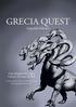 GRECIA QUEST. Segunda Edición. Una Ampliación para Grecia, el Juego de Rol. Creado por Juan Carlos Morelló (more) para: