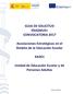 GUIA DE SOLICITUD ERASMUS+ CONVOCATORIA Asociaciones Estratégicas en el Ámbito de la Educación Escolar KA201