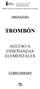 Conservatorio Profesional de Música de S/C de Tenerife ASIGNATURA TROMBÓN ACCESO A ENSEÑANZAS ELEMENTALES CURSO