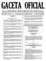 GACETA OFICIAL DE LA REPUBLICA BOLIVARIANA DE VENEZUELA VICEPRESIDENCIA DE LA REPUBLICA