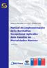 SERVICIO NACIONAL DE PESCA Y ACUICULTURA. Manual de Implementación de la Normativa Excepcional Aplicable Ante Eventos de Mortalidades Masivas