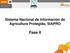 Sistema Nacional de Información de Agricultura Protegida, SIAPRO. Fase II