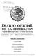 DIARIO OFICIAL DE LA FEDERACION ORGANO DEL GOBIERNO CONSTITUCIONAL DE LOS ESTADOS UNIDOS MEXICANOS EDICION VESPERTINA CONTENIDO