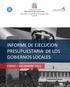 República Dominicana. Ministerio de Hacienda Dirección General de Presupuesto DIGEPRES INFORME DE EJECUCION PRESUPUESTARIA DE LOS GOBIERNOS LOCALES