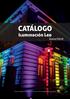 CATÁLOGO. Iluminación Led. Junio/2018. Precios válidos desde el 1 de Junio al 15 de Septiembre de