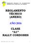 REGLAMENTO TÉCNICO (ANEXO) AÑO 2016 CLASE A1 RALLY CORDOBES