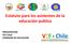 Estatuto para los asistentes de la educación publica PRESENTACION VTF CHILE COMISION DE EDUCACION