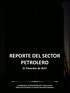 REPORTE DEL SECTOR PETROLERO. IV Trimestre de 2017 SUBGERENCIA DE PROGRAMACIÓN Y REGULACIÓN DIRECCIÓN NACIONAL DE SÍNTESIS MACROECONÓMICA