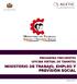 PREGUNTAS FRECUENTES OFICINA VIRTUAL DE TRAMITES MINISTERIO DE TRABAJO, EMPLEO Y PREVISIÓN SOCIAL