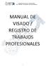 MANUAL DE VISADO / REGISTRO DE TRABAJOS PROFESIONALES
