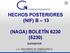 HECHOS POSTERIORES (NIF) B 13 (NAGA) BOLETÍN 6230 (5230)