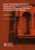 Curso Universitario Superior en Restauración y Conservación de la Edificación. Patología y Técnicas de Intervención (9ª edición)