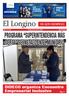 El Longino PROGRAMA SUPERINTENDENCIA MÁS CERCA SE INSTALÓ EN EL MUNICIPIO. DIDECO organiza Encuentro Empresarial Inclusivo DE ALTO HOSPICIO. Pág.