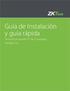 Guía de Instalación y guía rápida