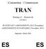 Committee / Commission TRAN. Meeting of / Réunion du 3/9/2014. BUDGETARY AMENDMENTS (2015 Procedure) AMENDEMENTS BUDGÉTAIRES (Procédure 2015)