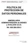 POLÍTICA DE PROTECCIÓN DE DATOS PERSONALES
