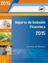 Reporte de Inclusión Financiera 2015