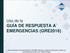Uso de la GUÍA DE RESPUESTA A EMERGENCIAS (GRE2016)