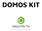 DOMOS KIT. Más que una casa, construimos tu hogar