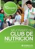 MEJORANDO SU CLUB DE NUTRICION LO QUE DEBE SABER PARA SACARLE MÁXIMO PROVECHO A SU CLUB