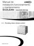 Manual de instalación,funcionamiento y mantenimiento ECOLEAN - EAC/EAR (R410A) Providing indoor climate comfort