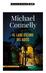 Michael Connelly EL LADO OSCURO DEL ADIÓS UNA GRAN FORTUNA EN BUSCA DE HEREDERO. HARRY BOSCH VUELVE A LA ACCIÓN. N.º 1 EN EE. UU.