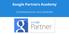 Google Partners Academy. Comenzamos en unos instantes
